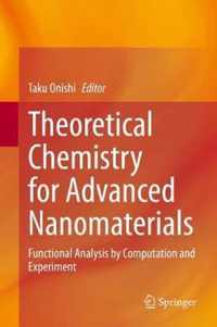 Theoretical Chemistry for Advanced Nanomaterials