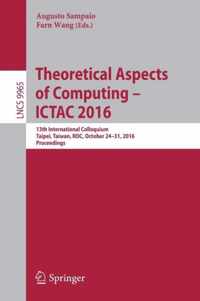 Theoretical Abstracts of Computing - ICTAC 2016