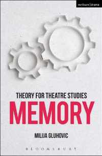 Theory for Theatre Studies