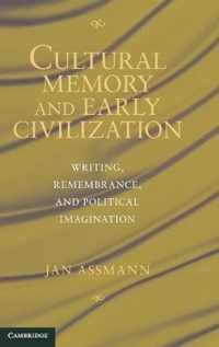 Cultural Memory And Early Civilization