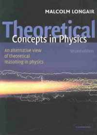 Theoretical Concepts in Physics