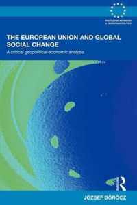 The European Union and Global Social Change