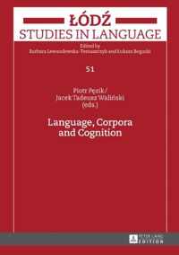 Language, Corpora and Cognition