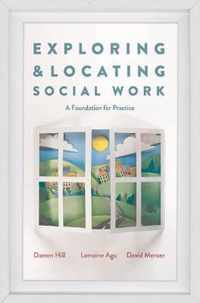 Exploring and Locating Social Work