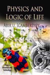 Physics & Logic of Life