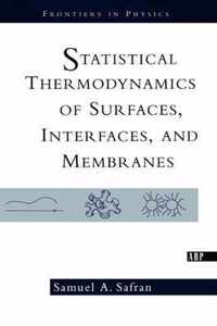 Statistical Thermodynamics of Surfaces, Interfaces, and Membranes