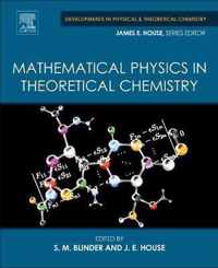 Mathematical Physics in Theoretical Chemistry