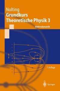 Grundkurs Theoretische Physik 3