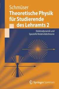 Theoretische Physik für Studierende des Lehramts 2