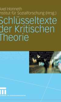 Schlsseltexte Der Kritischen Theorie