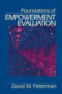 Foundations of Empowerment Evaluation