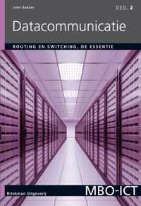 Datacommunicatie 2 -   Routing en switching, de essentie