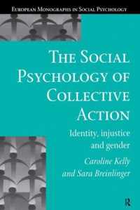 The Social Psychology of Collective Action