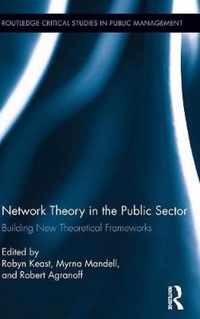 Network Theory in the Public Sector