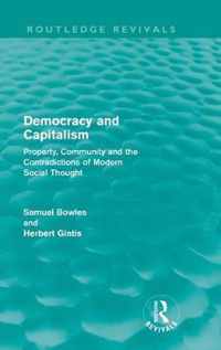 Democracy and Capitalism (Routledge Revivals)