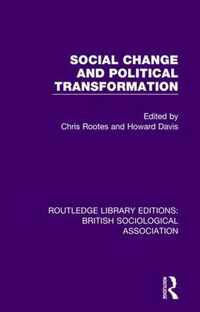 Social Change and Political Transformation