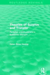 Theories of Surplus and Transfer (Routledge Revivals)