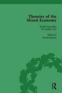 Theories of the Mixed Economy Vol 4