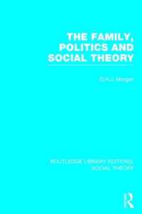 The Family, Politics and Social Theory