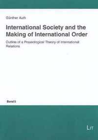 International Society and the Making of International Order