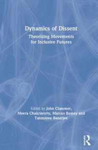 Dynamics of Dissent: Theorizing Movements for Inclusive Futures