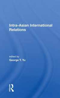 Intra-asian International Relations