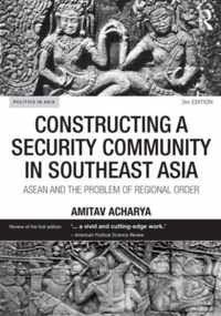 Constructing a Security Community in Southeast Asia