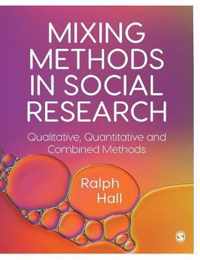 Mixing Methods in Social Research