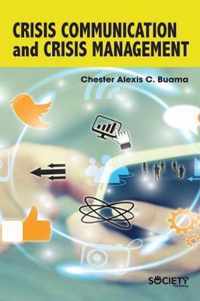 Crisis Communication and Crisis Management