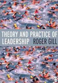 Theory and Practice of Leadership