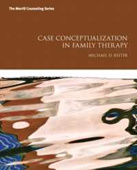 Case Conceptualization in Family Therapy