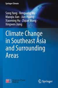 Climate Change in Southeast Asia and Surrounding Areas