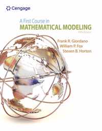 A First Course in Mathematical Modeling