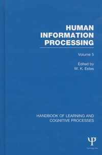 Handbook of Learning and Cognitive Processes (Volume 5)