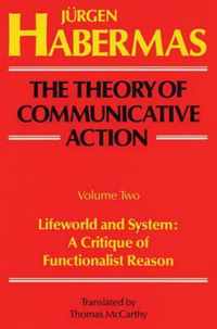 Theory Of Communicative Action Vol. 2