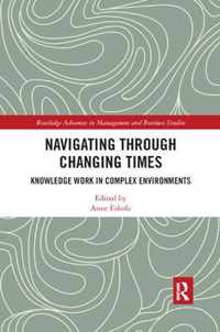 Navigating Through Changing Times