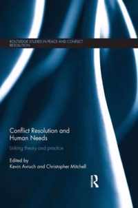 Conflict Resolution and Human Needs