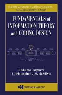 Fundamentals of Information Theory and Coding Design