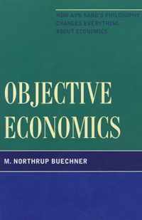 Objective Economics