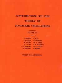 Contributions to the Theory of Nonlinear Oscillations (AM-36), Volume III