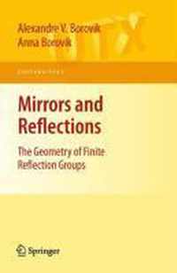 Mirrors and Reflections: The Geometry of Finite Reflection Groups