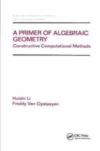 A Primer of Algebraic Geometry