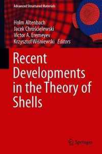 Recent Developments in the Theory of Shells