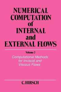 Numerical Computation of Internal and External Flows, Volume 2