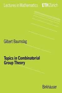 Topics in Combinatorial Group Theory