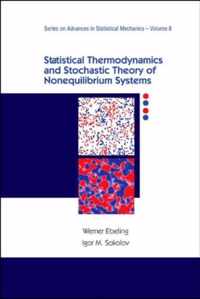 Statistical Thermodynamics And Stochastic Theory Of Nonequilibrium Systems