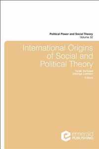 International Origins of Social and Political Theory