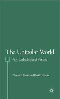 The Unipolar World