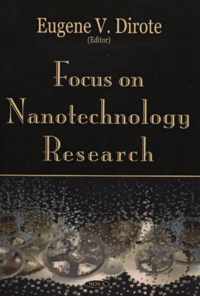 Focus on Nanotechnology Research