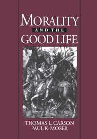 Morality and the Good Life